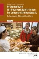 Prfungsbuch fr Fachverkufer /-innen im Lebensmittelhandwerk