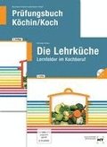 Paketangebot: Die Lehrküche und Prüfungsbuch Köchin/Koch