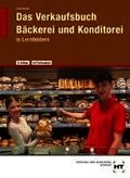 Das Verkaufsbuch B�ckerei und Konditorei