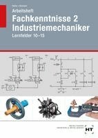 Reiner Haffer, Robert Hönmann - Arbeitsheft Fachkenntnisse 2 Industriemechaniker, Häftad. Tillgänglighet: Lägg i varukorg