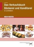 Das Verkaufsbuch Bäckerei und Konditorei