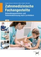 Stefan Kurbjuhn, Andreas Messmer, Monika Schierhorn, Eike Soltau, Anke Stegherr, Sabine Werwitzke - Zahnmedizinische Fachangestellte, Inbunden
