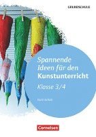 Spannende Ideen fr den Kunstunterricht Grundschule Klasse 3/4