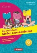 Klasse 3/4 - Die literarische Kinder-Lese-Konferenz