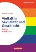 Themenhefte Sekundarstufe - Biologie - Klasse 5-10. Vielfalt in Sexualitt und Geschlecht - Buch mit Kopiervorlagen