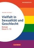 Themenhefte Sekundarstufe - Biologie - Klasse 5-10. Vielfalt in Sexualit�t und Geschlecht - Buch mit Kopiervorlagen
