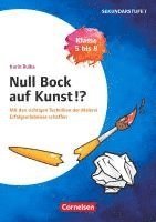 Karin Rulka - Null Bock auf Kunst - Malerei, Klasse 5 bis 8 - Mit den richtigen Techniken der Malerei Erfolgserlebnisse schaffen, Häftad