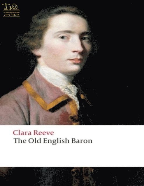 Clara Reeve, Kelly Benton - Old English Baron, E-bok