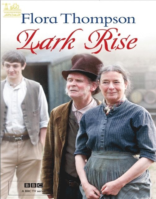Pauline Nealy, Flora Thompson - Lark Rise to Candleford, E-bok