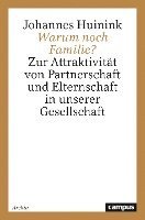 Warum noch Familie?