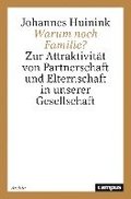 Warum noch Familie?