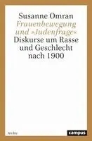 Susanne Omran - Frauenbewegung und 'Judenfrage', Häftad. Tillgänglighet: Lägg i varukorg