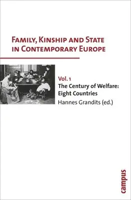 Patrick Heady, Hannes Grandits - Family, Kinship and State in Contemporary Europe, Vol. 1, Häftad. Tillgänglighet: Tillfälligt slut