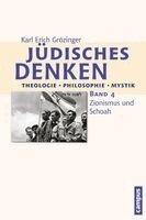 Karl Erich Grözinger - Jüdisches Denken: Theologie - Philosophie - Mystik 4, Inbunden