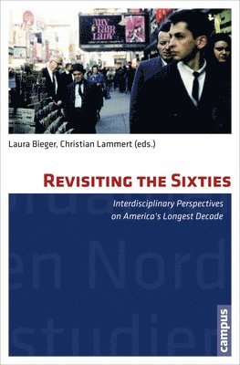 Laura Bieger, Christian Lammert - Revisiting the Sixties, Häftad. Tillgänglighet: Tillfälligt slut