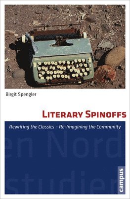 Birgit Spengler - Literary Spinoffs, Häftad. Tillgänglighet: Tillfälligt slut