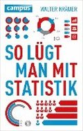 So lgt man mit Statistik