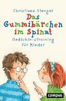 Christiane Stenger - Das Gummibärchen im Spinat, Häftad