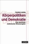K�rperpolitiken und Demokratie