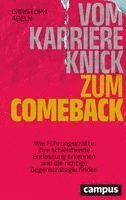 Christoph Abeln - Vom Karriereknick zum Comeback, Inbunden. Tillgänglighet: Lägg i varukorg