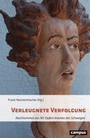 Frank Nonnenmacher - Verleugnete Verfolgung, Inbunden
