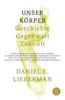 Daniel E. Lieberman - Unser Körper, Häftad