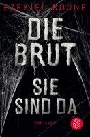 Ezekiel Boone - Die Brut - Sie sind da, Häftad
