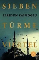 Feridun Zaimoglu - Siebentürmeviertel, Häftad. Tillgänglighet: Lägg i varukorg