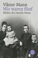 Viktor Mann - Wir waren fünf, Häftad. Tillgänglighet: Lägg i varukorg