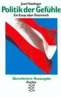Josef Haslinger - Politik der Gefühle, Häftad