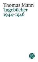 Tagebcher 1944 - 1946