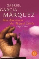 Gabriel García Márquez - Das Abenteuer des Miguel Littín, Häftad