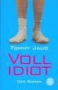 Vollidiot