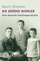 Die Bruder Himmler