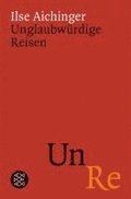 Unglaubwrdige Reisen