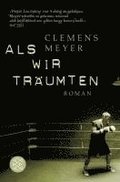 Als wir traumten