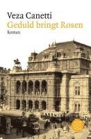 Veza Canetti - Geduld bringt Rosen, Häftad