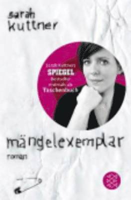 Sarah Kuttner - Mangelexemplar, Häftad