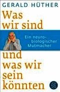Was wir sind und was wir sein k�nnten