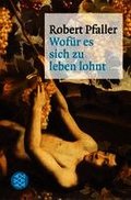 Wof�r es sich zu leben lohnt
