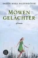 Kristín Marja Baldursdóttir - Möwengelächter, Häftad
