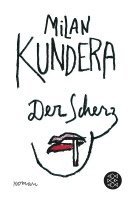 Milan Kundera - Der Scherz, Häftad