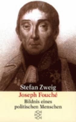 Stefan Zweig - Joseph Fouche Bildnis, Häftad. Tillgänglighet: Lägg i varukorg
