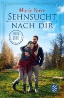 Marie Force - Sehnsucht nach dir, Häftad