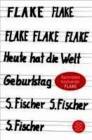 Flake - Heute hat die Welt Geburtstag, Häftad