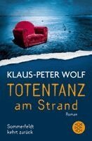 Klaus-Peter Wolf - Totentanz am Strand, Häftad