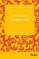 Constanze Ott-Koptschalijski - Griechische Inselmärchen, Häftad