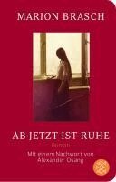 Marion Brasch - Ab jetzt ist Ruhe, Inbunden