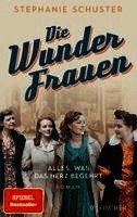 Stephanie Schuster - Die Wunderfrauen, Häftad