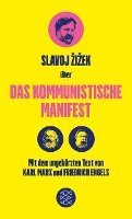 Friedrich Engels, Karl Marx, Slavoj ¿I¿Ek - Das Kommunistische Manifest. Die verspätete Aktualität des Kommunistischen Manifests, Häftad